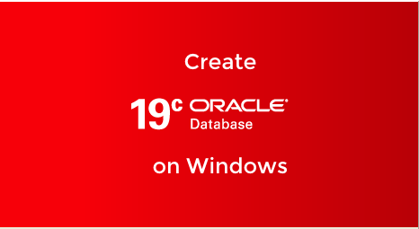 Create a Database in Oracle 19c on Windows - alekciss.com